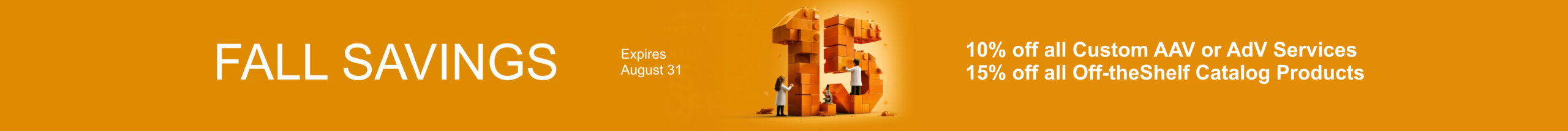 Promotional banner reading 'FALL SAVINGS' with expiry date August 31 on an orange background; features a group of people with orange stacked blocks on the right and discounts for services and catalog products.
